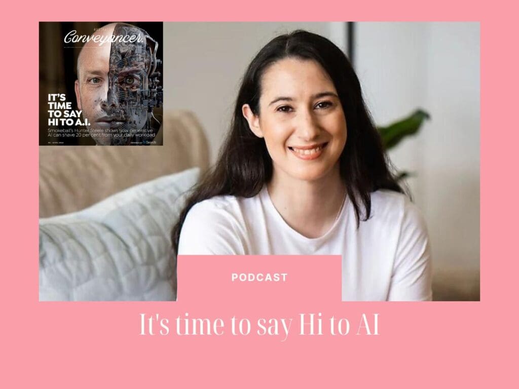 Australian Conveyancer edition eight - It's time to say Hi to AI